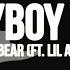 Blackbear Playboy Shit Ft Lil Aaron