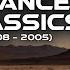 Trance Classics Golden Age Mix 1998 2005