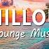 CHILLOUT LOUNGE RELAXING MUSIC Best Of Chill Out Melodies Mix 2024 Chillout House Radio 24 7