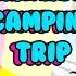 LOL Dusk Family Dawn Family Camping Trip LOL Glamper