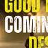 Good Things Are Coming And You Deserve It Neville Goddard Motivation