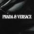 Chris Grey PRADA VERSACE Official Lyric Video