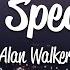 Alan Walker The Spectre Lyrics