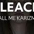 Call Me Karizma Bleach Lyrics