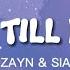 Dusk Till Dawn Zayn Ft Sia Lyrics