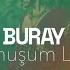 Buray Olmuşum Leyla English Lyrics