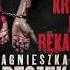 Krew Na Rękach Agnieszka Peszek Paulina Holtz Filip Kosior Kryminały Po Polsku KSIĄŻKA AudioBook PL