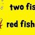 One Fish Two Fish Red Fish Blue Fish By Dr Seuss Audiobook Read Along Book In Bed