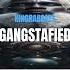 GANGSTAFIED Instrumental Gangsta Artist