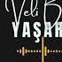 Veli Boğakan Yaşarmıyım 2025 Oficiall Audio