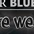 Clear Blue Fire HERE WE GO Official Audio