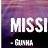 Gunna Missing Me Lyrics