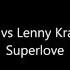 Avicii Vs Lenny Kravitz Superlove Bass Boost