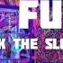 Ski Mask The Slump God Foot Fungus Lyrics