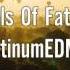 Bells Of Fate PlatinumEDM