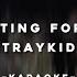 StrayKids Waiting For Us Karaoke With Easy Lyrics