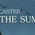 Caster The Summoning New Dawn Collective