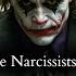 God Removed Those Narcissists From Your Life So They Can T Hurt You Joker Speech