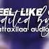 I Feel Like God Edit Audio