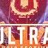 Ultra Music Festival 2018 Miami Festival Mashup Mix Best Tracks