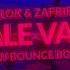 Alok Zafrir Vale Vale Wawski DJ Bounce Bootleg 2020 FREE DOWNLOAD