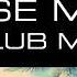 HOUSE MUSIC JUNE 2019 CLUB MIX