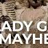 Disease Lady Gaga Long Live Mayhem Viva La Mayhem Estadio GNP Seguros 26 04 2025