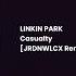 LINKIN PARK Casualty Cyber Metal Remix By JRDNWLCX