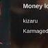 Kizaru Money Long