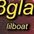 88GLAM Lil Boat Lyrics