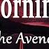 The Avener The Morning Sun Lyrics