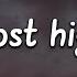 Boon Most High Lyrics