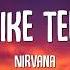 Nirvana Smells Like Teen Spirit Lyrics