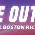 Real Boston Richey Come Outside So Sick Lyrics