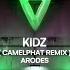 Kidz CamelPhat Remix