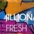 Jillionaire Salvatore Ganacci Ft Sanjin Fresh