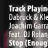 Dabruck Klein With Joachim Garraud Feat DJ Roland Clark Stop Enough Is Enough