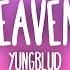 YUNGBLUD Hello Heaven Hello