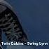 Twin Cabins Swing Lynn Sped Up