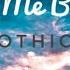 Mothica Love Me Better Lyrics
