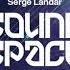 Serge Landar Sound Space April 2020 DIFM Progressive