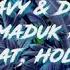 Hype Delta Heavy Dirty Audio Stay Maduk Remix Feat HOLLY