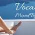 Vocal Deep House Mix 73 30 May 2020