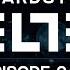 KELTEK Presents Pure Hardstyle Episode 048 Music Is Magic Special
