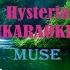 Hysteria Karaoke By Muse