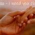 I Need You Close