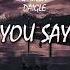 LAUREN DAIGLE YOU SAY POWERFFORCE1 REMIX