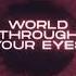 Nicky Romero Teamworx Ft Joseph F World Through Your Eyes Slowed Reverb