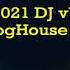2021 DJ VV ProgHouse 5 四季予你x星辰大海x千千万万x斩冷x清空x错位时空x简单的幸福x沉醉的青丝