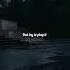 Yagih Mael Mood Lofi Song Ft Lyrics Aesthetic Lyrics